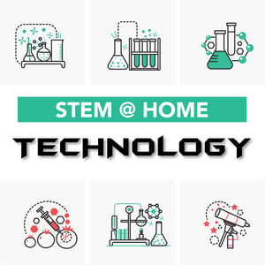 At home STEM technology activities